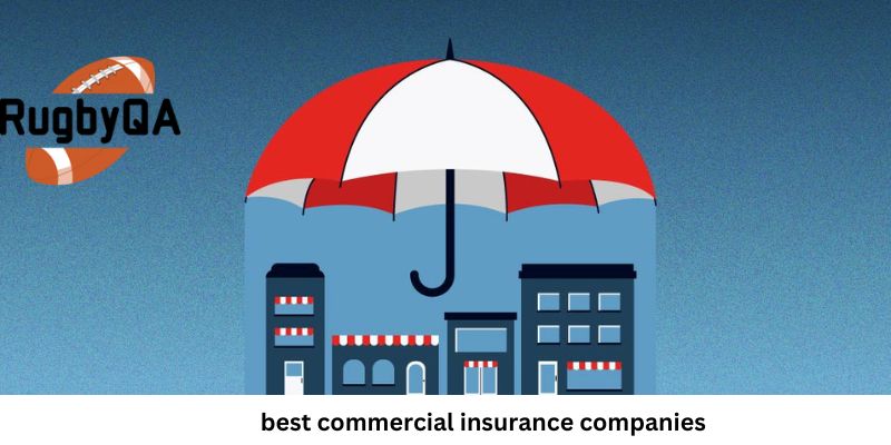 best commercial insurance companies