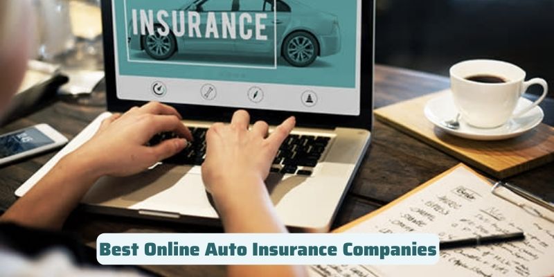 Best Online Auto Insurance Companies