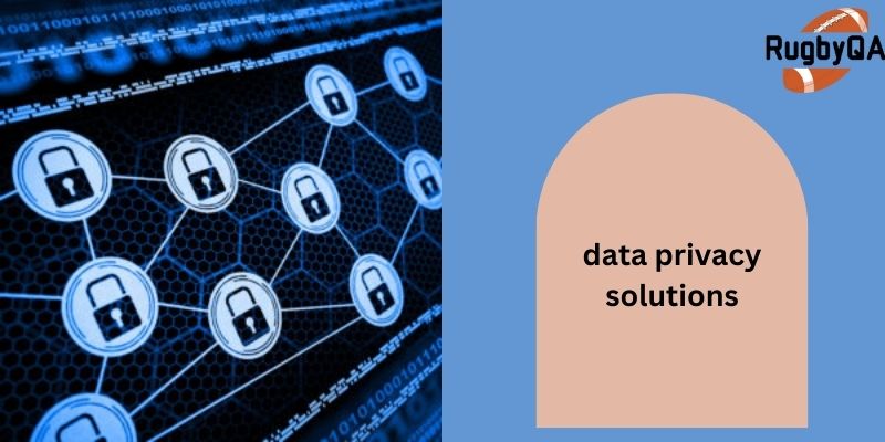 data privacy solutions