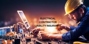 Electrical Contractor Liability Insurance
